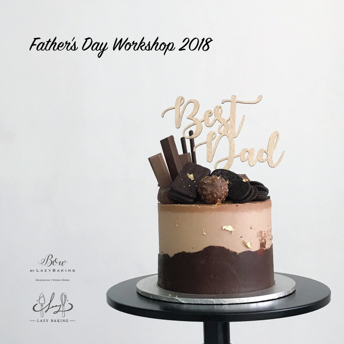 FATHER'S DAY WORKSHOP 2018