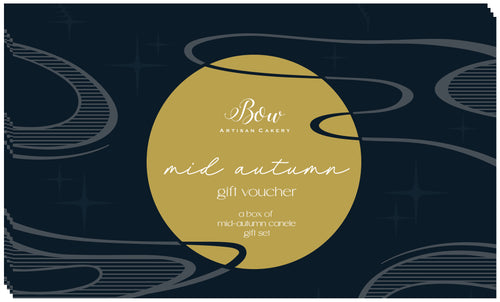 Mid-Autumn Canelé Gift Voucher 2025